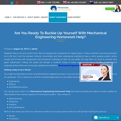 Are You Ready To Buckle Up Yourself With Mechanical Engineering Homework Help?