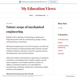 Future scope of mechanical engineering