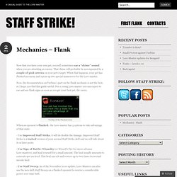 Mechanics – Flank « Staff Strike!