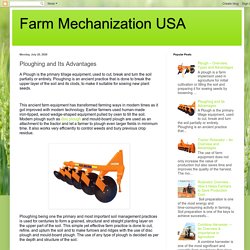 Farm Mechanization USA: Ploughing and Its Advantages