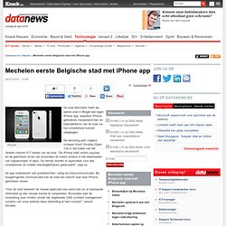 Mechelen eerste Belgische stad met iPhone app - Datanews