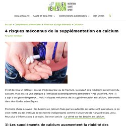4 risques méconnus de la supplémentation en calcium - Julien Venesson ♣ Site Officiel