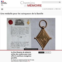 Une médaille pour les vainqueurs de la Bastille