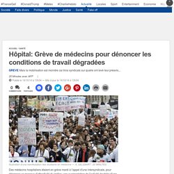 Hôpital: Grève de médecins pour dénoncer les conditions de travail dégradées