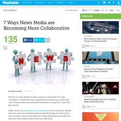 7 Ways News Media are Becoming More Collaborative