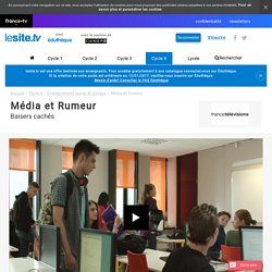 Média et Rumeur - lesite.tv