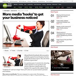More media 'hooks' to get your business noticed - Sales Machine