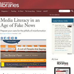 Media Literacy in an Age of Fake News