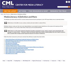 Media Literacy: A Definition and More