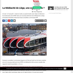 La Médiacité de Liège, coquille vide?