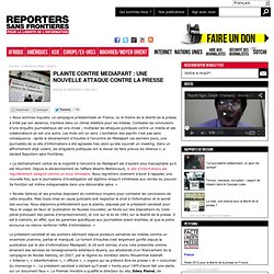 Plainte contre Mediapart : une nouvelle attaque contre la presse