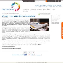 Up Café : Les médias de l'innovation