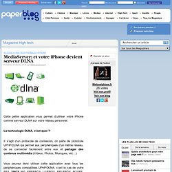 MediaServer: et votre iPhone devient serveur DLNA