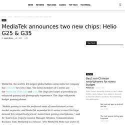 MediaTek announces two new chips: Helio G25 & G35