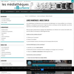 Livres numériques : Mode d'emploi - médiathèques de Villeurbanne