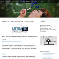MédiaTIC : les ateliers du numérique -