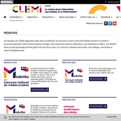 Médiatiks - CLEMI Concours média scolaire