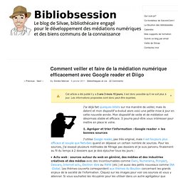 Comment veiller et faire de la médiation numérique efficacement avec Google reader et Diigo