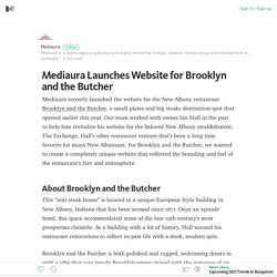 Mediaura Launches Website for Brooklyn and the Butcher – Medium