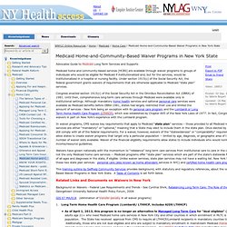 Medicaid Home-and-Community-Based Waiver Programs in New York State - New York Health Access