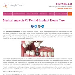 Medical Aspects Of Dental Implant Home Care