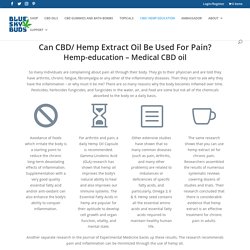 Medical CBD oil – Uses, Health, Benefits and facts