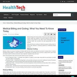 Medical Billing and Coding: What You Need To Know Today - Medical BillingMedical Billing