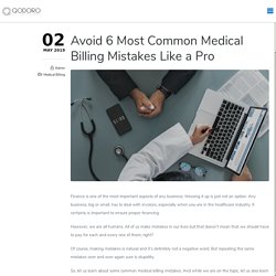 Avoid 6 Most Common Medical Billing Mistakes