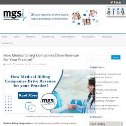 How Medical Billing Companies Drive Revenue For Your Practice? - MGSI-Blog