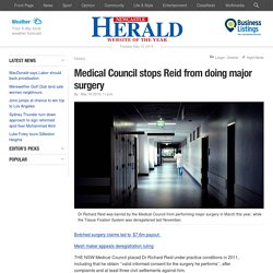 Medical Council stops Reid from doing major surgery