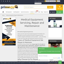 Get Expert Medical Equipment Repair Services at PrimedeQ