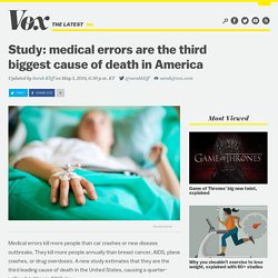 Study: medical errors are the third biggest cause of death in America