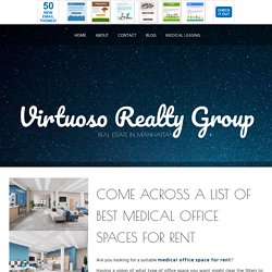 Come Across a List of Best Medical Office Spaces for Rent