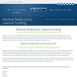 Medical Malpractice Lawsuit Funding