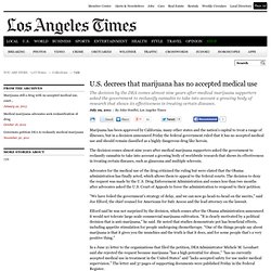 Medical marijuana: U.S. rules that marijuana has no accepted medical use - latimes.com