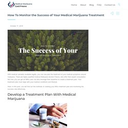 Medical Marijuana Doctors Fresno - Monitor MMJ Treatment