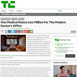 One Medical Raises $20 Million For The Modern Doctor’s Office