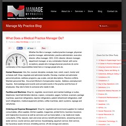 What Does a Medical Practice Manager Do? « Manage My Practice Manage My Practice