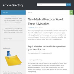 New Medical Practice? Avoid These 5 Mistakes