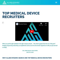 Top Medical Device Recruiters - Allied Dynamic Search