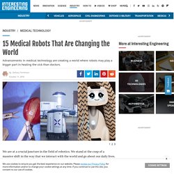 15 Medical Robots That Are Changing the World