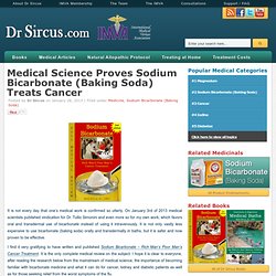 Medical Science Proves Sodium Bicarbonate (Baking Soda) Treats Cancer