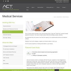 Medical Services - a key sector for IT Support by ACT Systems