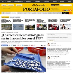 *El Comercio - 15/2/16 explicación sobre medicamentos biológicos, patentes y pruebas