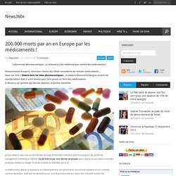 200.000 morts par an en Europe par les médicaments !