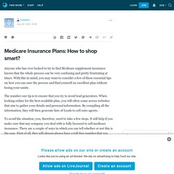 Medicare Insurance Plans: How to shop smart?