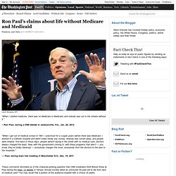 Ron Paul’s claims about life without Medicare and Medicaid