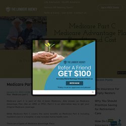 Medicare Part C - Medicare Advantage Plan