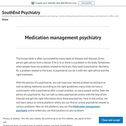 Medication management psychiatry – SouthEnd Psychiatry