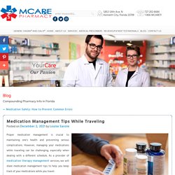 Medication Management Tips While Traveling